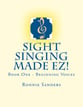 Sight Singing Made EZ! Unison Singer's Edition cover